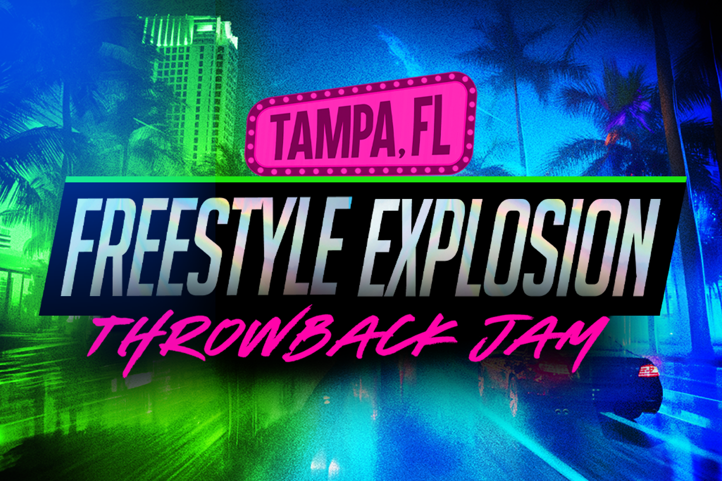 More Info for Freestyle Explosion Throwback Jam