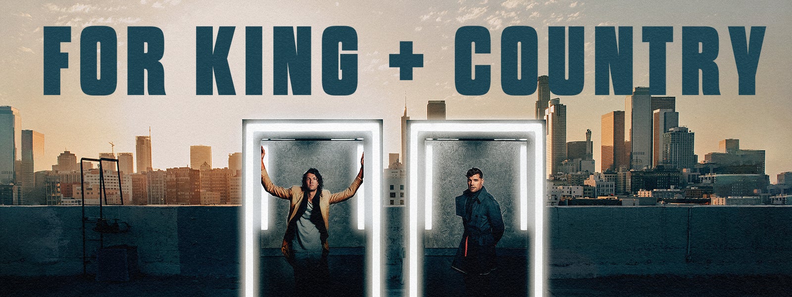 for KING & COUNTRY