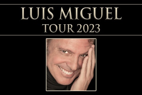 More Info for Luis Miguel