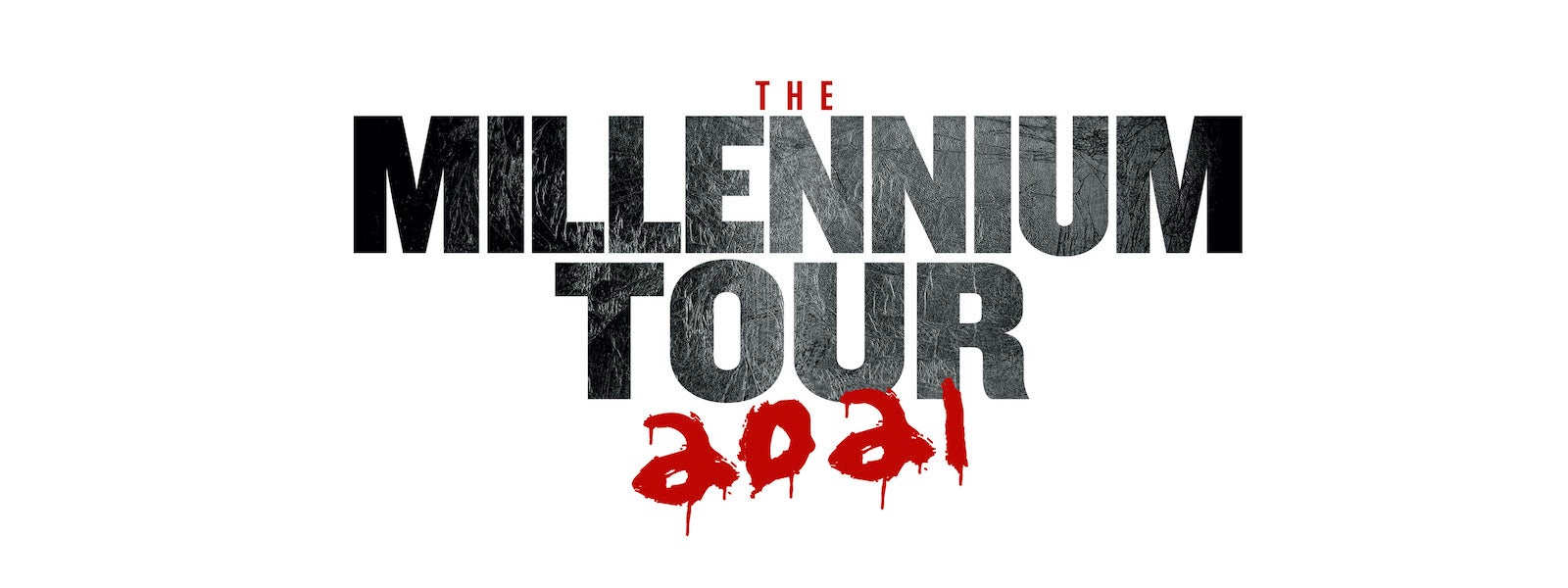 NEW DATE: The Millennium Tour